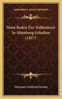 Neun Reden Zur Todtenfeyer In Altenburg Gehalten (1817)
