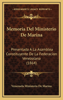 Memoria Del Ministerio De Marina