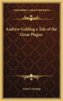 Andrew Golding a Tale of the Great Plague
