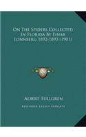 On The Spiders Collected In Florida By Einar Lonnberg 1892-1893 (1901)