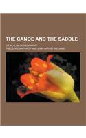 The Canoe and the Saddle; Or, Klalam and Klickatat