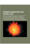 Primers Ministres del Regne Unit: Stanley Baldwin, Arthur Wellesley de Wellington, Tony Blair, Robert Gascoyne-Cecil, Margaret Thatcher(Catalan)