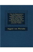 Ueber Die Niederl Ndischen Colonien: Welche Im N Rdlichen Teutschlande Im Zw Lften Jahrhunderte Gestiftet Worden, Weitere Nachforschungen Mit Gelegentlichen Bemerkungen Zur Gleichzeitig(German)