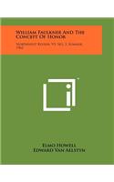 William Faulkner And The Concept Of Honor