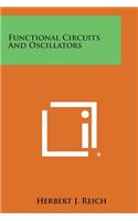 Functional Circuits and Oscillators