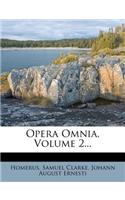 Opera Omnia, Volume 2...