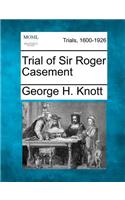Trial of Sir Roger Casement