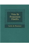 Vita Di Francesco Filelfo