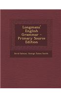 Longmans' English Grammar: (English)