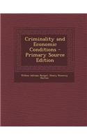 Criminality and Economic Conditions