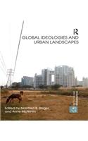 Global Ideologies and Urban Landscapes