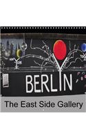 Berlin - the East Side Gallery 2018