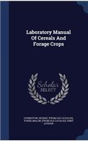 Laboratory Manual Of Cereals And Forage Crops
