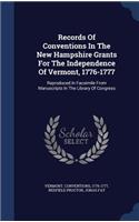 Records of Conventions in the New Hampshire Grants for the Independence of Vermont, 1776-1777