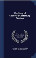 The Story of Chaucer's Canterbury Pilgrims