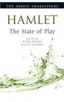 Hamlet: The State of Play