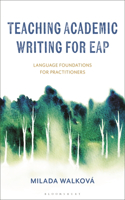 Teaching Academic Writing for EAP