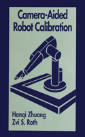 Camera-Aided Robot Calibration