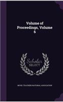 Volume of Proceedings, Volume 6