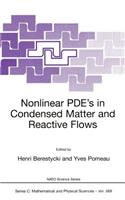 Nonlinear Pde's in Condensed Matter and Reactive Flows