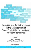 Scientific and Technical Issues in the Management of Spent Fuel of Decommissioned Nuclear Submarines