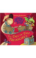 Sir Charlie Stinky Socks: The Tale of Two Treasures (Sir Charlie Stinky Socks)