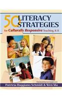 50 Literacy Strategies for Culturally Responsive Teaching, K-8