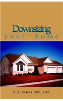 Downsizing Your Home