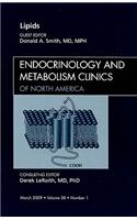 Lipids, An Issue of Endocrinology and Metabolism Clinics