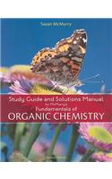 Study Guide with Solutions Manual for McMurry's Fundamentals of Organic  Chemistry, 7th