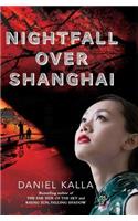 Nightfall Over Shanghai