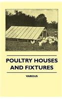 Poultry Houses and Fixtures