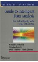 Guide to Intelligent Data Analysis