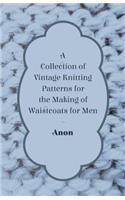 Collection of Vintage Knitting Patterns for the Making of Waistcoats for Men
