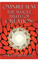 Omnirealm, The Whole Truth of Creation