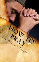 How to Pray