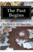 Past Begins