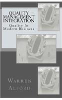 Quality Management Integration: Quality In Modern Business(English)