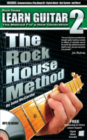 Rock House Method: Learn Guitar 2