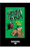 Curse of the Oni: Samurai Vs Ninja 4 (Large Print 16pt): Samurai Vs Ninja 4 (Large Print 16pt)