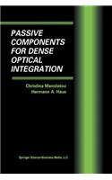 Passive Components for Dense Optical Integration