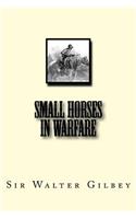 Small Horses In Warfare