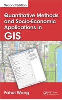 Quantitative Methods and Socio-Economic Applications in GIS