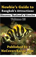 Newbie's Guide to Bangkok's Attractions