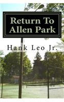 Return To Allen Park