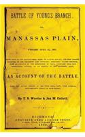 Battle of Young's Branch: Or, Manassas Plain, Fought July 21, 1861.