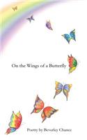 On the Wings of a Butterfly
