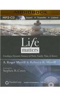 Life Matters