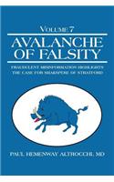 Avalanche of Falsity