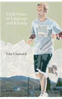 Field Notes on Language and Kinship